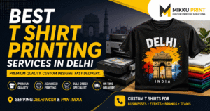 Best T Shirt Printing Services in Delhi